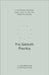 The Sabbath Practice: A Four-Session Companion Guide to Help You Stop, Rest, Delight, and Worship by John Mark Comer