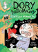 Dory Fantasmagory: Can't Live Without You by Abby Hanlon