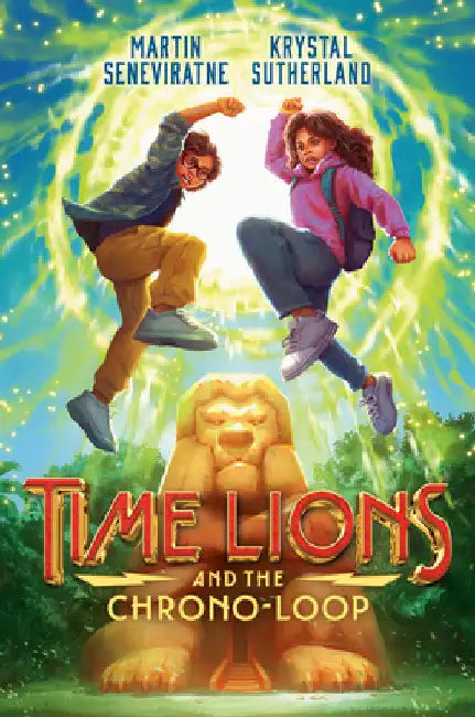Time Lions and the Chrono-Loop by Krystal Sutherland