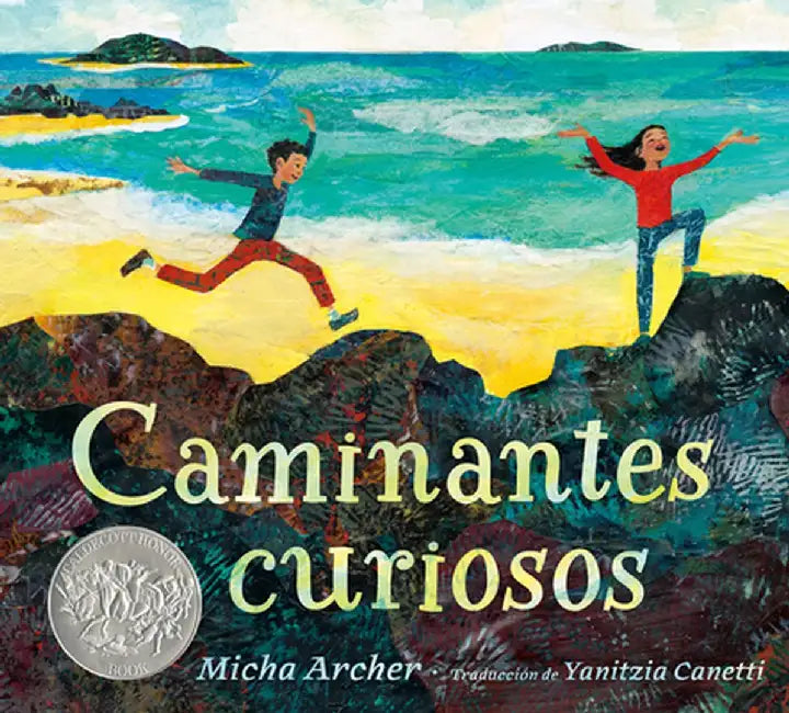 Caminantes Curiosos by Micha Archer