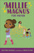 Millie Magnus for Mayor by Mazique, Brittany