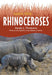 Save The... Rhinoceroses by Sarah L. Thomson