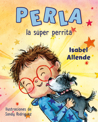 Perla, La Súper Perrita by Isabel Allende