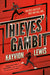 Thieves' Gambit by Kayvion Lewis