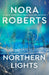 Northern Lights by Nora Roberts