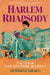 Harlem Rhapsody by Victoria Christopher Murray