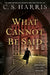 What Cannot Be Said by C. S. Harris