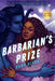 Barbarian's Prize by Ruby Dixon