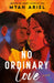 No Ordinary Love by Myah Ariel