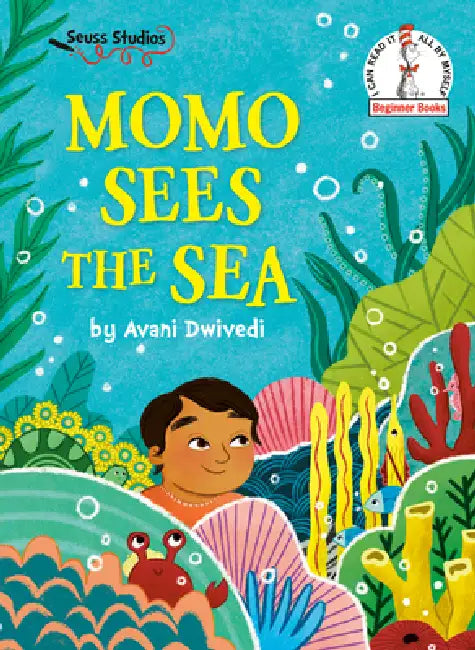 Momo Sees the Sea: A Seuss Studios Book by Avani Dwivedi