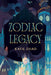 Zodiac Legacy by Katie Zhao