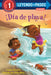 ¡Día de Playa! (Beach Day! Spanish Edition) by Candice Ransom