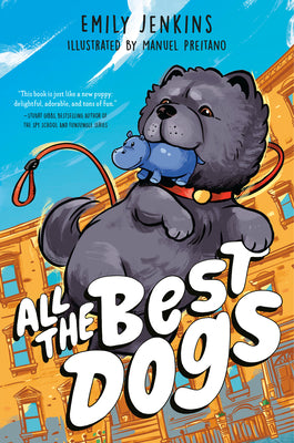 All the Best Dogs by Emily Jenkins