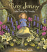 Tiny Jenny: Little Fairy, Big Trouble by Briony May Smith