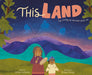 This Land by Ashley Fairbanks