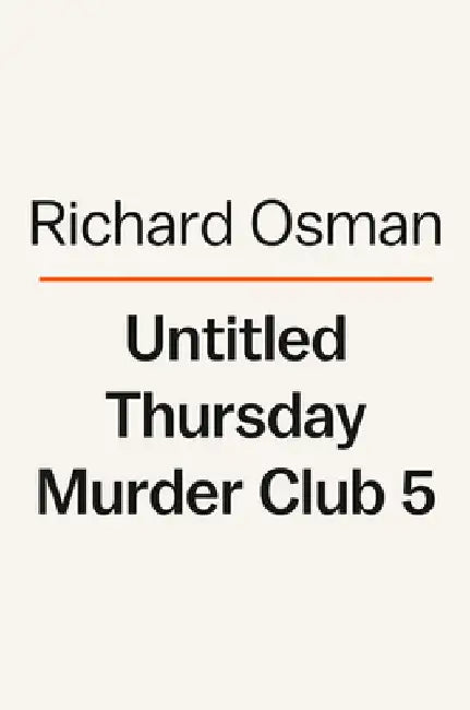 The Impossible Fortune: A Thursday Murder Club Mystery 