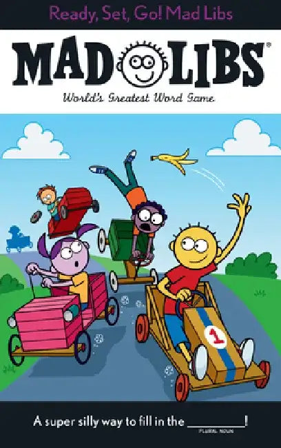 Ready, Set, Go! Mad Libs: World's Greatest Word Game by Mickie Matheis