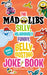 The Silly, Hilariously Funny, Belly-Busting Mad Libs Joke Book: World's Greatest Word Game by Stacy Wasserman