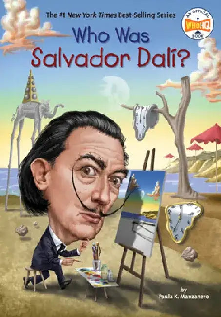 Who Was Salvador Dalí? by Paula K. Manzanero