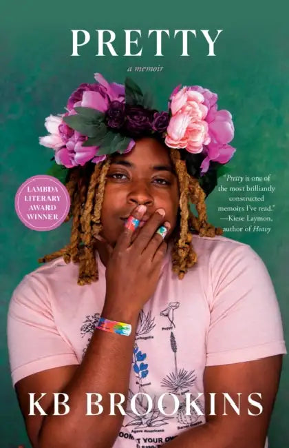 Pretty: A Memoir by Kb Brookins