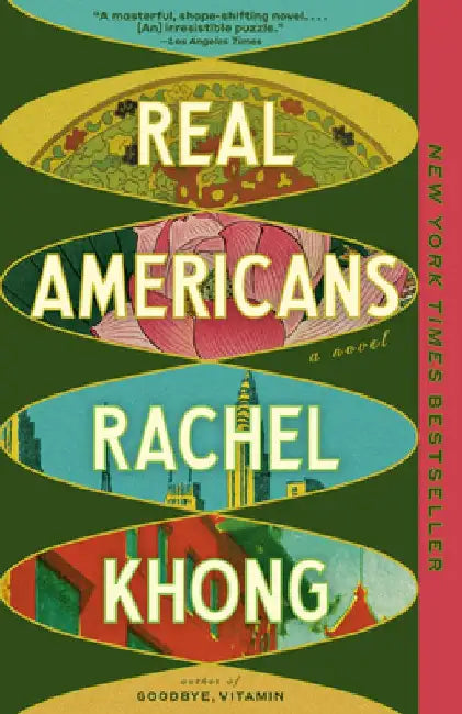 Real Americans: A Read with Jenna Pick by Rachel Khong