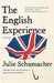 The English Experience by Julie Schumacher