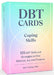 Dbt Cards for Coping Skills: 125 Dbt Skills and Strategies to Find Balance, Joy, and Purpose by Kiki Fehling