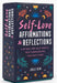 Self-Love Affirmations & Reflections: A Ritual for Self-Worth, Self-Compassion, and Self-Care by Jule Kim