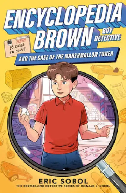 Encyclopedia Brown and the Case of the Marshmallow Tower by Eric Sobol