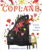 Copland: A Story about America by Veronica Mang, Veronica Mang