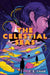 The Celestial Seas by T. a. Chan