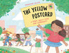 The Yellow Postcard: A Story about Food and Community by Savannah Allen