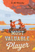 Most Valuable Player by A. M. Woody