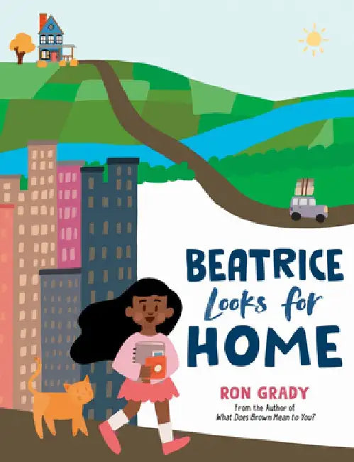 Beatrice Looks for Home by Ron Grady