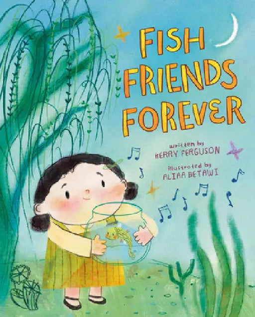 Fish Friends Forever by Ferguson, Kerry