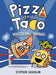 Pizza and Taco: Wrestling Mania!: (A Graphic Novel) by Stephen Shaskan