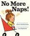 No More Naps!: A Story for When You're Wide-Awake and Definitely Not Tired by Chris Grabenstein