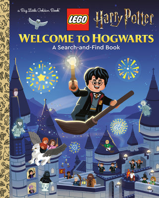 Welcome to Hogwarts (Lego Harry Potter) by Golden Books