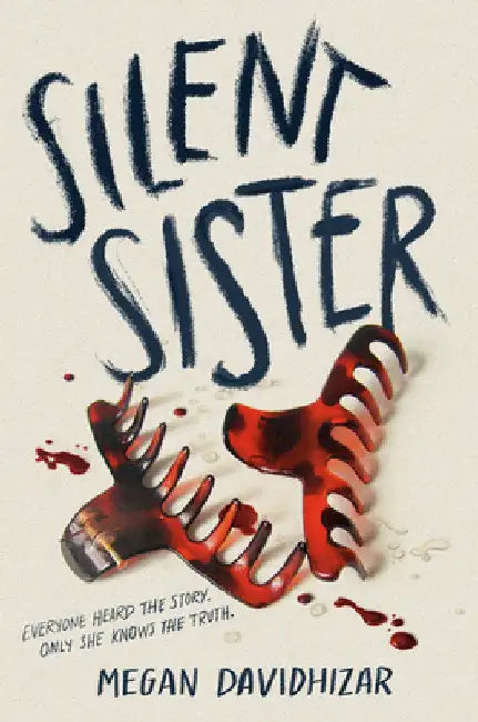 Silent Sister by Davidhizar, Megan
