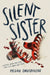 Silent Sister by Davidhizar, Megan