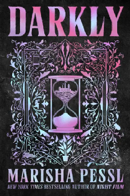 Darkly by Marisha Pessl