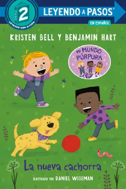 La Nueva Cachorra (the New Puppy Spanish Edition) by Kristen Bell