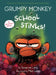 Grumpy Monkey School Stinks!: A Graphic Novel by Suzanne Lang, Max Lang