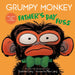 Grumpy Monkey Father's Day Fuss by Suzanne Lang, Max Lang