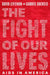 The Fight of Our Lives: AIDS in America by David Levithan, Gabriel Duckels