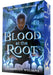 Blood at the Root by LaDarrion Williams