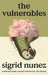 The Vulnerables by Sigrid Nunez