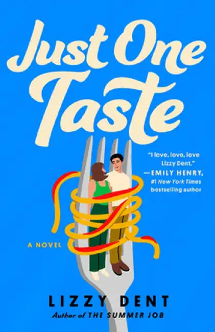 Just One Taste by Lizzy Dent