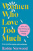 Women Who Love Too Much: When You Keep Wishing and Hoping He'll Change by Robin Norwood