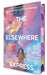 The Elsewhere Express by Samantha Sotto Yambao